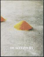 De Sculptura - Katalog zur Ausstellung W