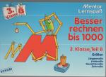 Besser rechnen bis 1000 - 3. Klasse, Teil B