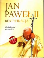 Jan Pawel II Beatyfikacja Wielka Ksiega Wspomnien [Gebundene Ausgabe]