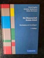 Die Wissenschaft Soziale Arbeit. Werdegang und Grundlagen.