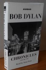 Chronicles : Volume one Bob Dylan. Read by Sean Penn