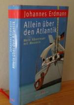 Allein über den Atlantik - Mein Abenteuer mit MAVERICK.