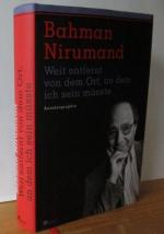 Bahman Nirumand: Weit entfernt von dem O Bahman Nirumand: Weit entfernt von dem O