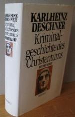 Karlheinz Deschner: Kriminalgeschichte d