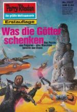 Francis, H. G.: Was die Götter schenken