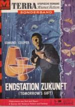Edmund Cooper: Endstation Zukunft