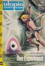 John Gabler: Das Experiment