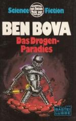 Ben Bova: Das Drogen-Paradies
