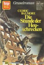 Cedric Balmore: Die Stunde der Heuschrec