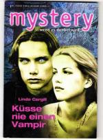 Linda Cargill: Küsse nie einen Vampir  (