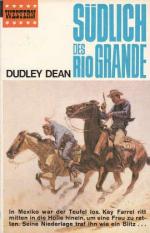 Dudley Dean: Südlich des Rio Grande