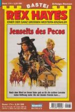 Rex Hayes: Jenseits des Pecos