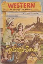 Lester Gregory: Die Conestoga-Bande