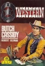 Robert Ullman: Butch Cassidy