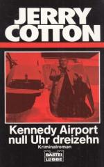 Jerry Cotton: Kennedy Airport null Uhr d