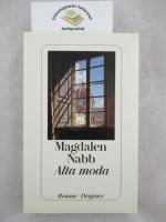 Alta moda : Roman. Aus dem Englischen von Christa E. Seibicke