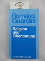 Romano Guardini: Religion und Offenbarun