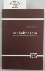 Mahabharata : Dass Geschehen und seine Bedeutung. Abhandlungen zur Kunst-, Musik- und Literaturwissenschaft ; Bd. 178