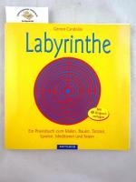 Gernot Candolini: Labyrinthe : ein Praxi