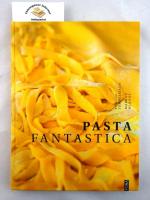 Pasta Fantastica.