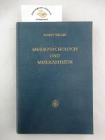 Albert Wellek: Musikpsychologie und Musi