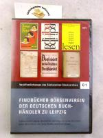 Findbücher Börsenverein der Deutschen Buchhändler zu Leipzig. Sächsisches Staatsarchiv Leipzig. Bearbeitet von Hans-Christian Herrmann ... / Staatsarchiv Chemnitz: Veröffentlichungen des Sächsischen Staatsarchivs / D / Digitale Veröffentlichungen ; Bd. 1