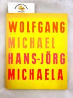 Michael, Wolfgang, Michael Böhmer Hans-J
