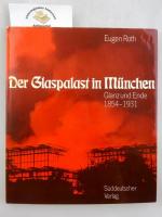 Eugen Roth: Der Glaspalast in München : 