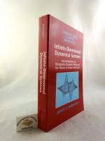 Infinite-dimensional Dynamical Systems - An Introduction To Dissipative Parabolic Pdes And The Theory Of Global Attractors    ISBN 10: 0521635640 / ISBN 13: 9780521635646