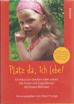 Peter Prange: Platz da, ich lebe ! - Ein Peter Prange: Platz da, ich lebe ! - Ein