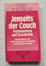 Jenseits der Couch - Psychoanalyse und Sozialkritik