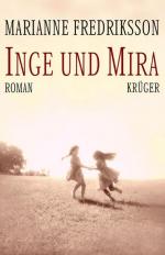 Marianne Fredriksson: Inge und Mira: Rom