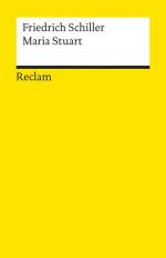 Schiller Friedrich: Maria Stuart. Ein Tr Schiller Friedrich: Maria Stuart. Ein Tr