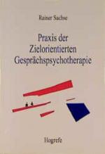 Rainer Sachse: Praxis der Zielorientiert