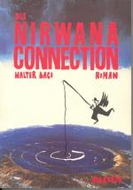BacoWalter: Die Nirwana-Connection