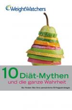 Weight Watchers: Weight Watchers. 10 Diä Weight Watchers: Weight Watchers. 10 Diä