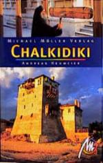 Andreas Neumeier: Chalkidiki: Reisehandb