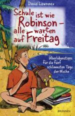 David Lawrence: Schule ist wie Robinson: