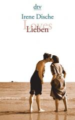 Dische, Irene und Reinhard Kaiser: Loves Dische, Irene und Reinhard Kaiser: Loves