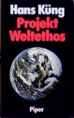 Hans Küng: Projekt Weltethos