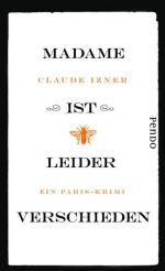 Izner, Claude und Gaby Wurster: Madame i