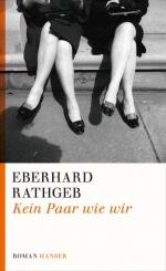 Eberhard Rathgeb: Kein Paar wie wir: Rom Eberhard Rathgeb: Kein Paar wie wir: Rom