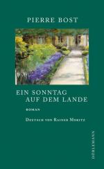 Bost Pierre: Ein Sonntag auf dem Lande: 