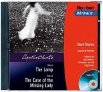 The Lamp / The Case of the Missing Lady. Short Stories. Audio-CD.