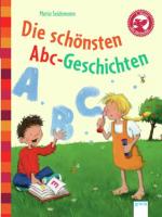 Die schönsten ABC-Geschichten: Der Bücherbär: Kleine Geschichten