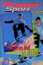 Herbert Friedmann: Action auf der Piste