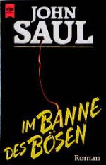 John Saul: Im Banne des Bösen