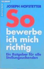 Joseph Hofstetter: So bewerbe ich mich r