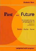 Past and Future, Jahrgangsst.13, Students' Book