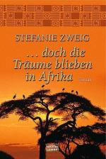 Stefanie Zweig: Doch die Träume blieben 